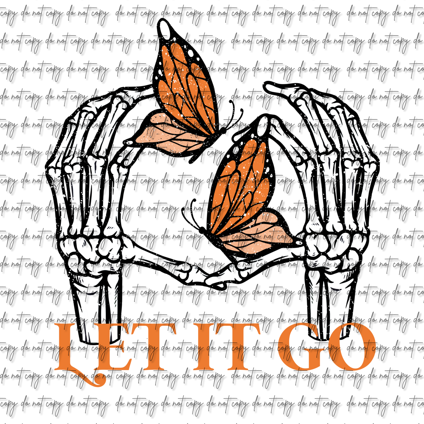 LET IT GO SKELLIE HANDS DTF (W/ POCKET OPTION OPTION)