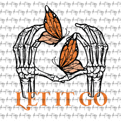 LET IT GO SKELLIE HANDS DTF (W/ POCKET OPTION OPTION)