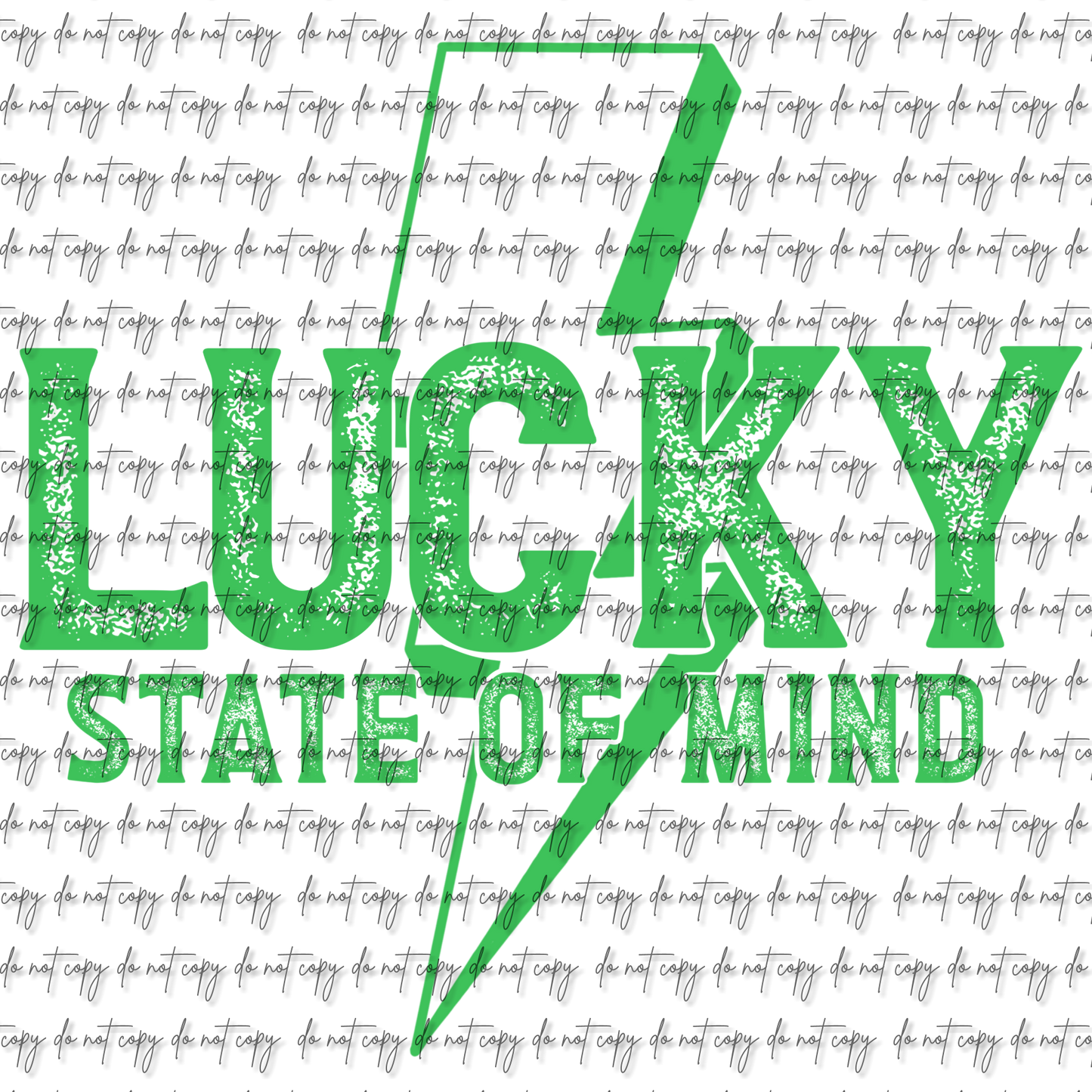 LUCKY STATE OF MIND DTF (MULTIPLE OPTIONS)