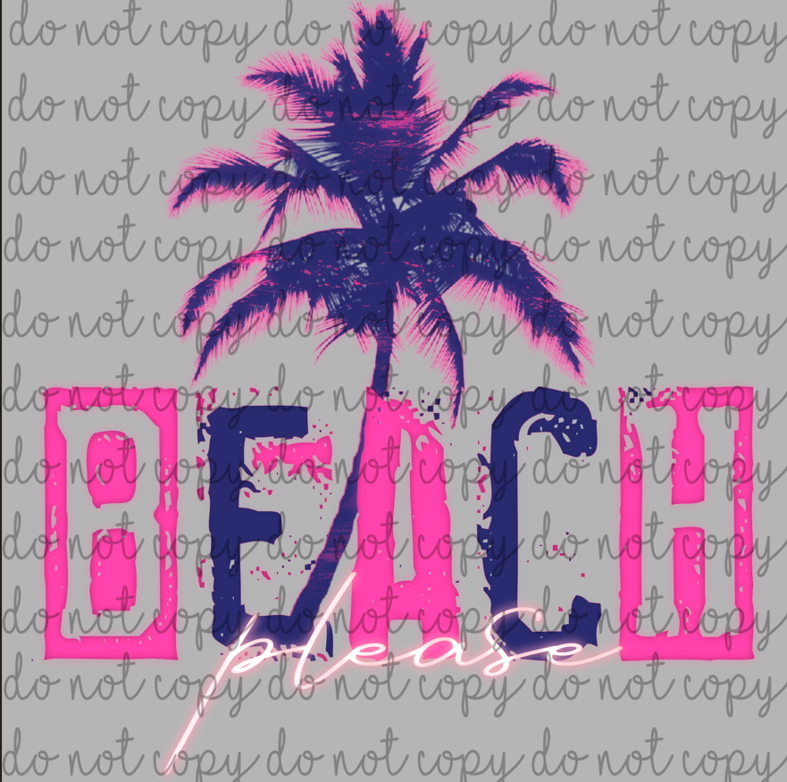 BEACH PLEASE NEON PNG *Digital Download Only**