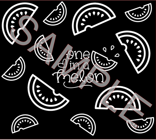 ONE IN A MELON  SVG **Digital Download Only**