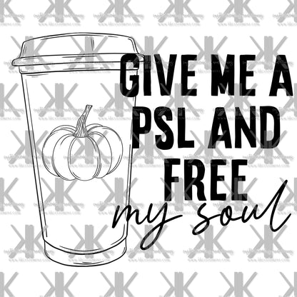 PSL & FREE MY SOUL DTF ( 2 OPTIONS)