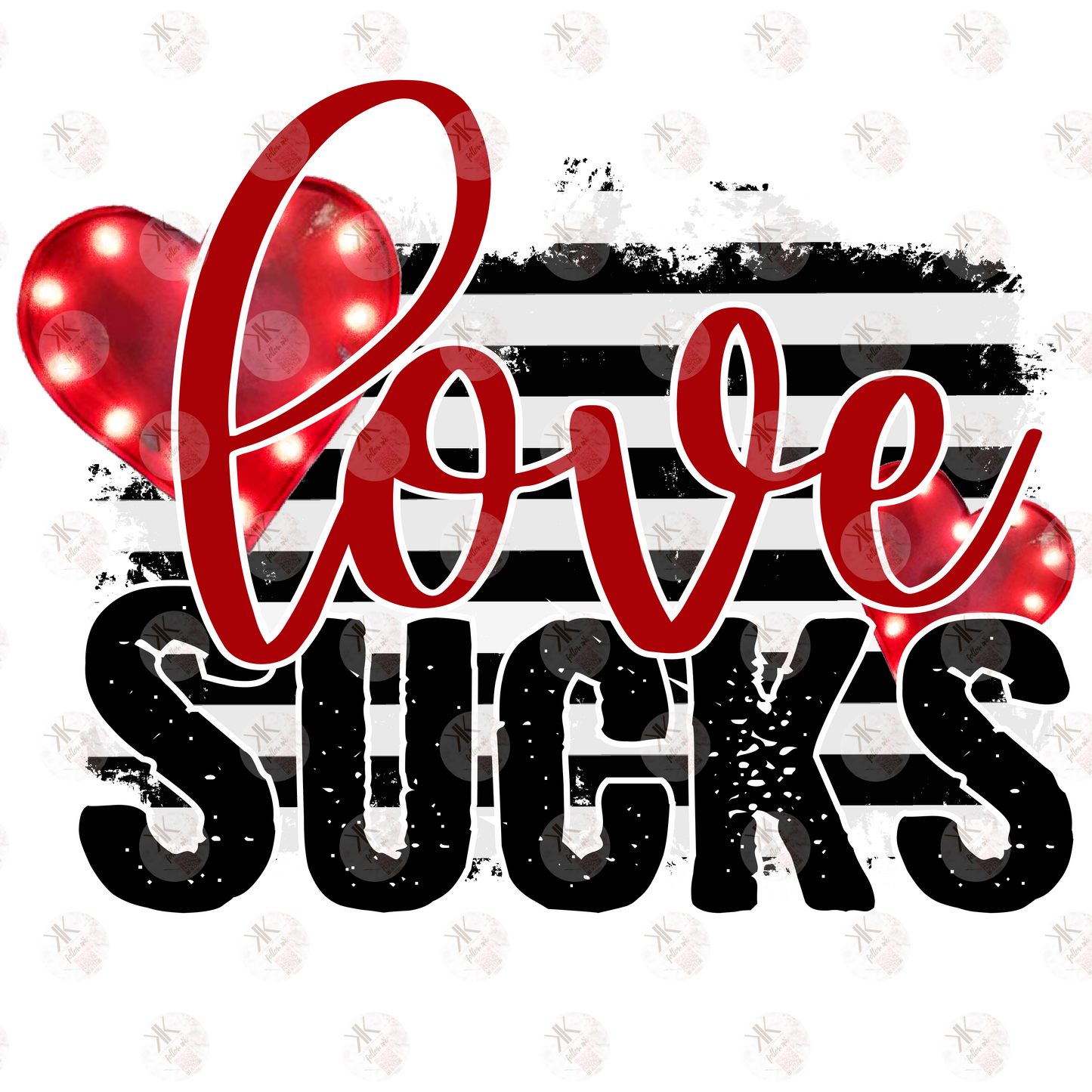 Love Sucks PRINT ONLY