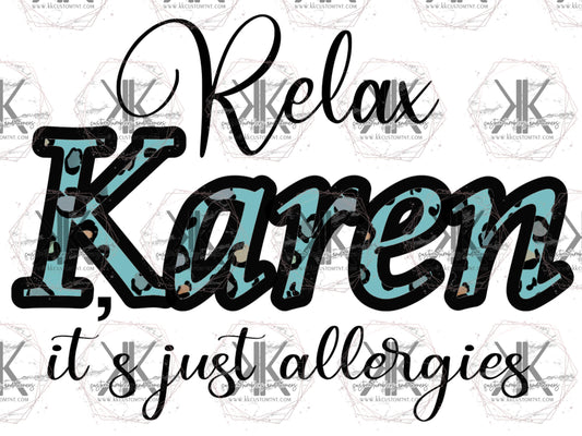 RELAX KAREN **Digital Download Only**