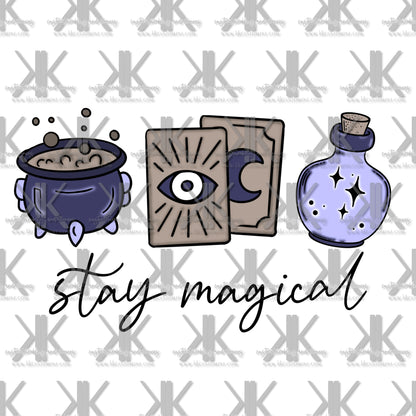 STAY MAGICAL DTF (2 OPTIONS)