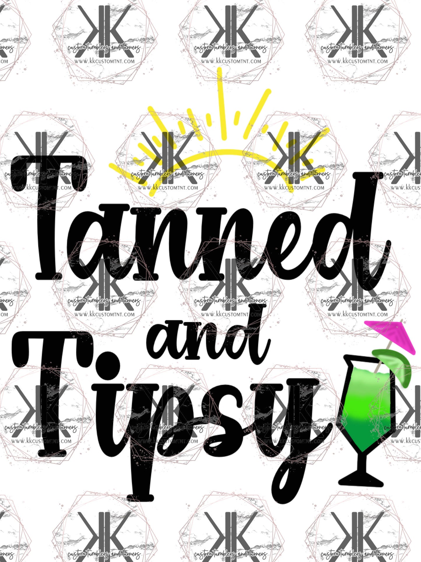 TANNED & TIPSY **Digital Download Only**