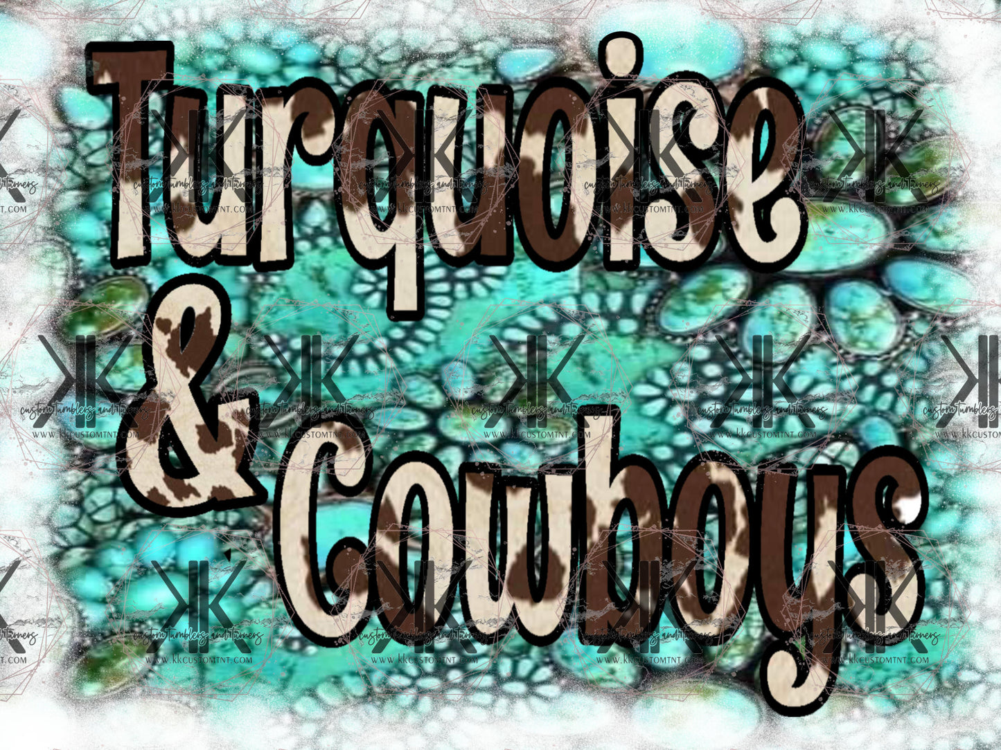 Turquoise & Cowboys **Digital Download Only**