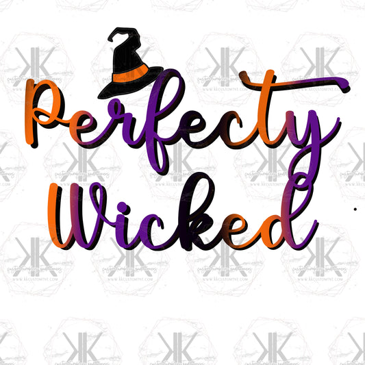 Perfectly Wicked PNG **Digital Download Only**