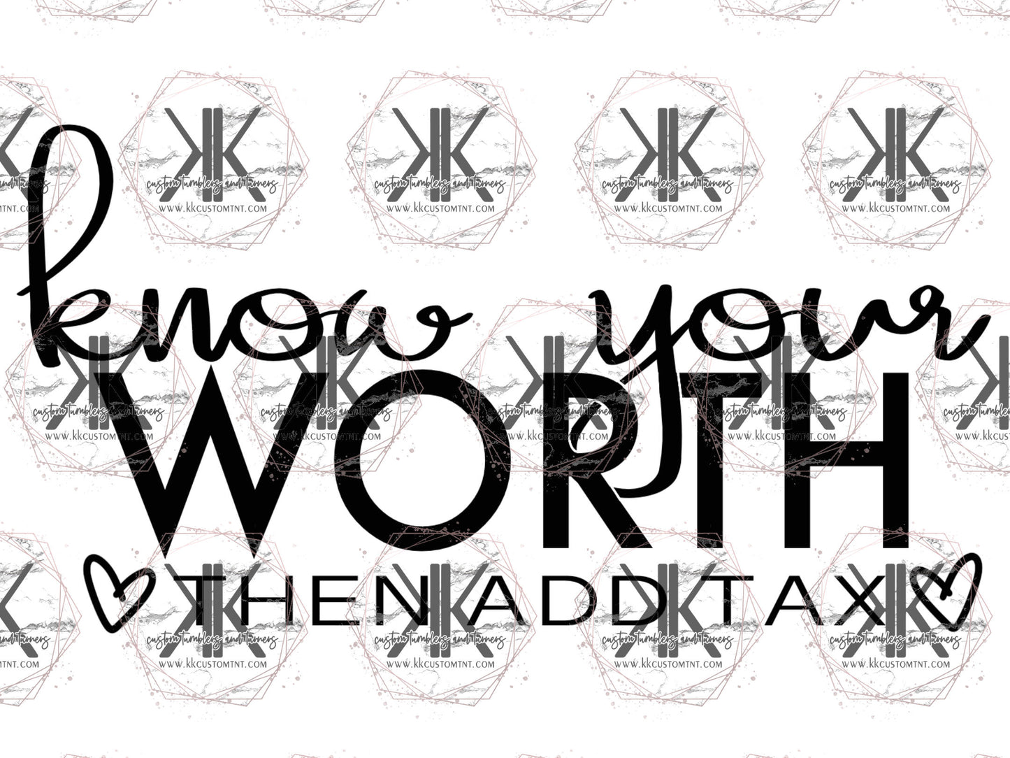 KNOW YOUR WORTH **Digital Download Only**
