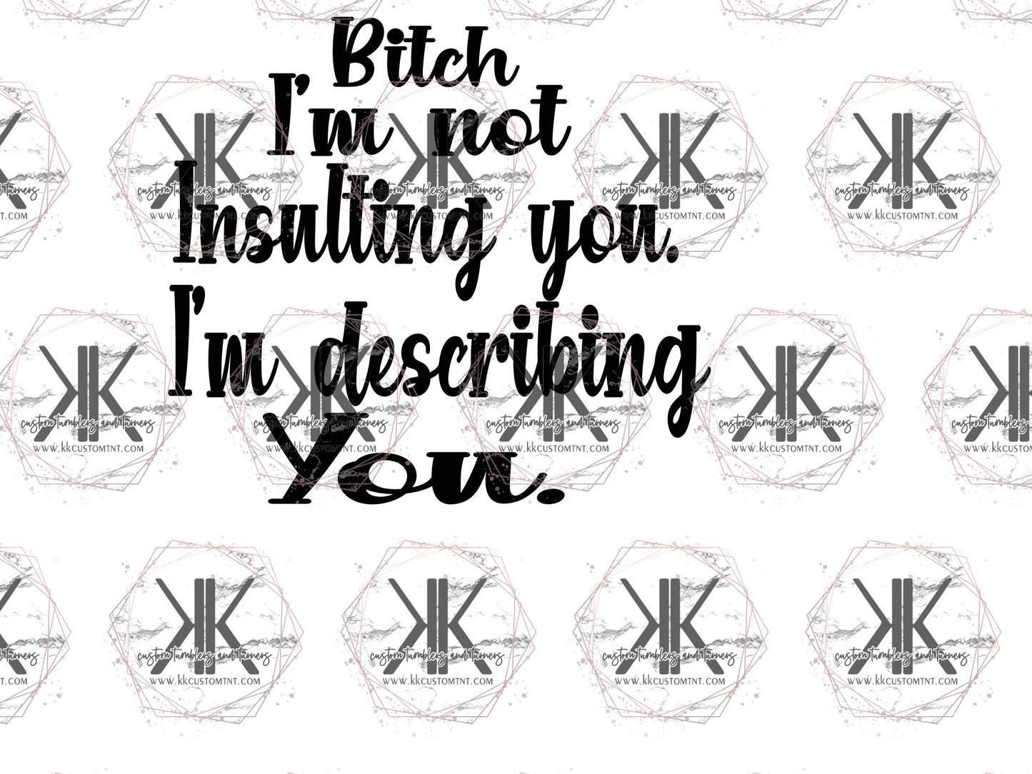 I'm Not Insulting You SVG/PNG **Digital Download Only**