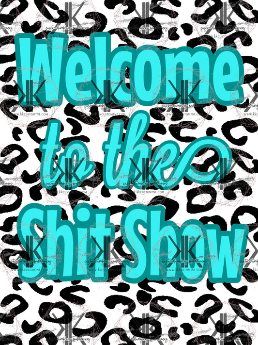 WELCOME TO THE SH!TSHOW **Digital Download Only**