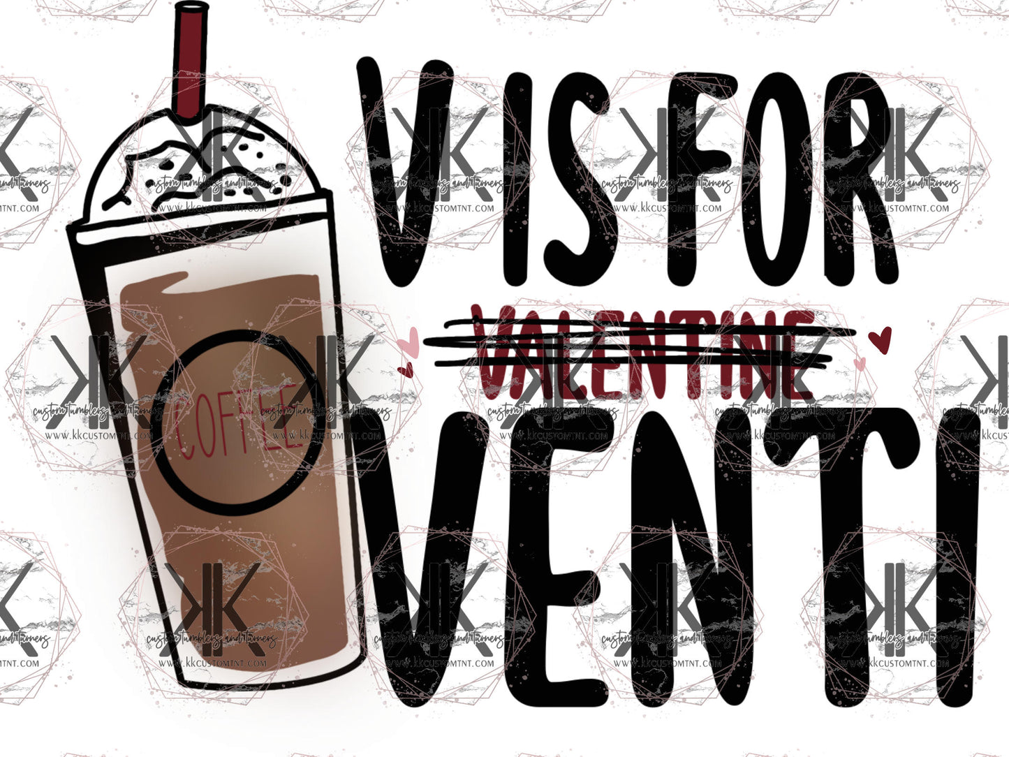V IS FOR VENTI **Digital Download Only**