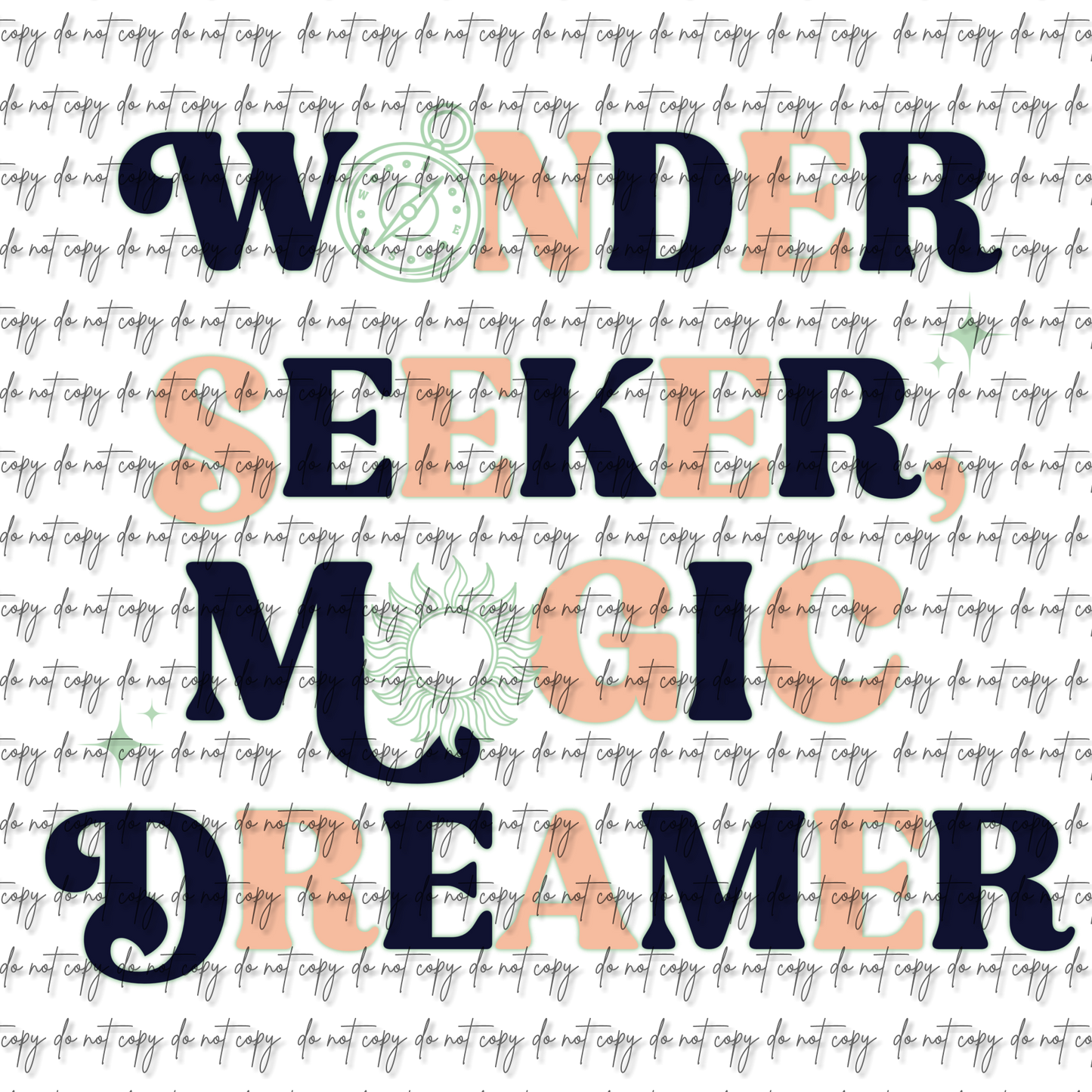 WONDER SEEKER, MAGIC DREAMER DTF