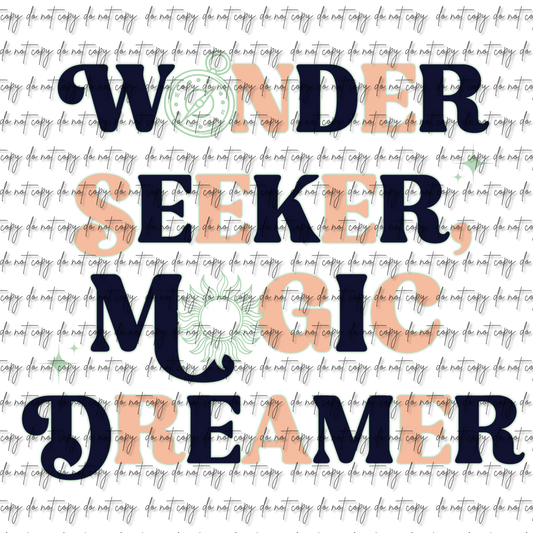 WONDER SEEKER, MAGIC DREAMER DTF