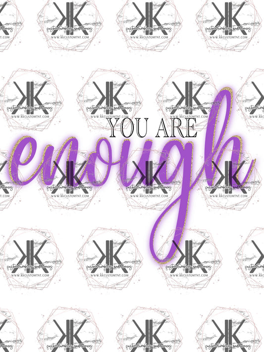 YOU ARE ENOUGH **Digital Download Only**