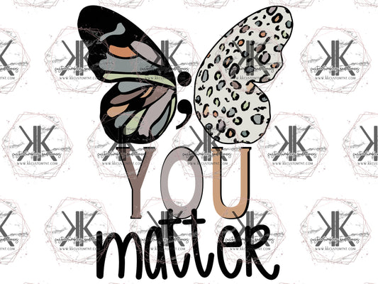 YOU MATTER **Digital Download Only**