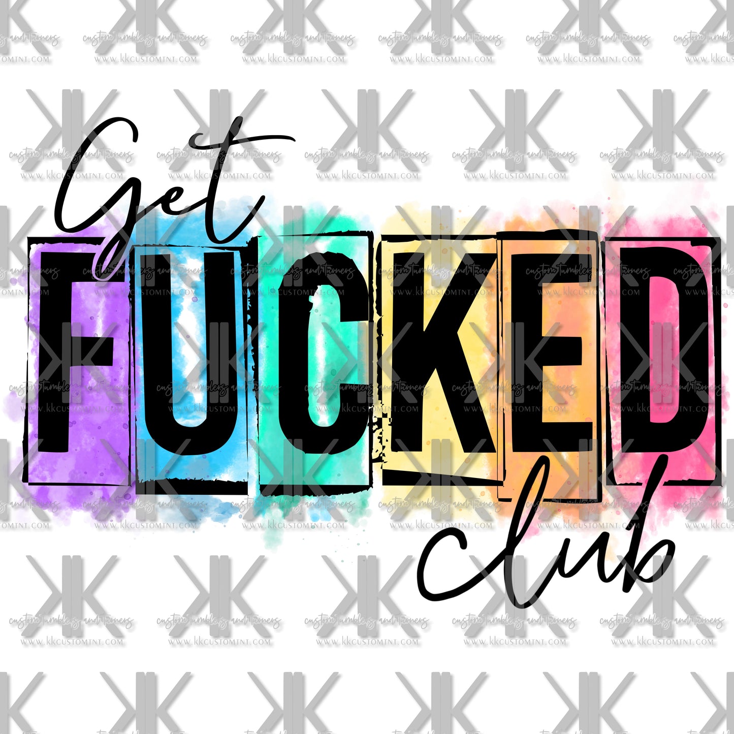 GET FUCKED CLUB DTF (2 OPTIONS)