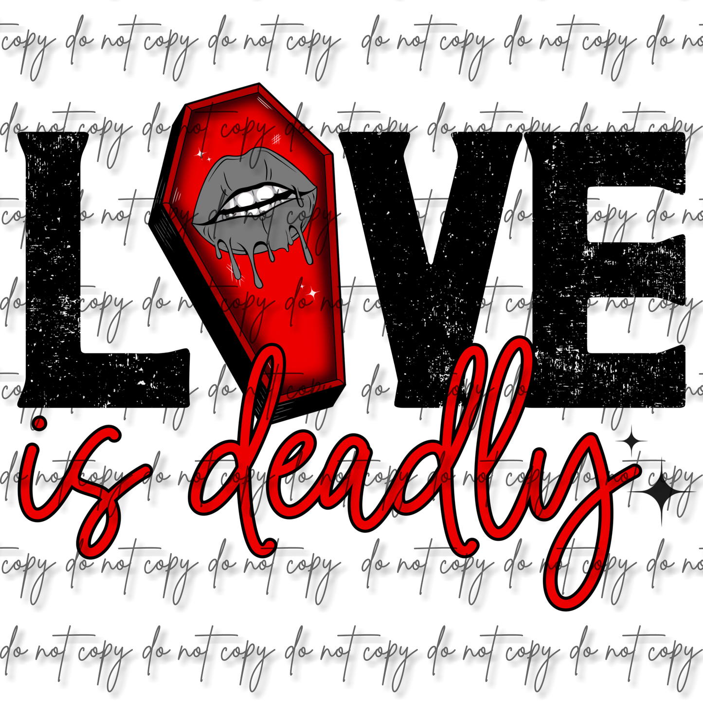 LOVE IS DEADLY DTF ( black or white WITH POCKET OPTION)