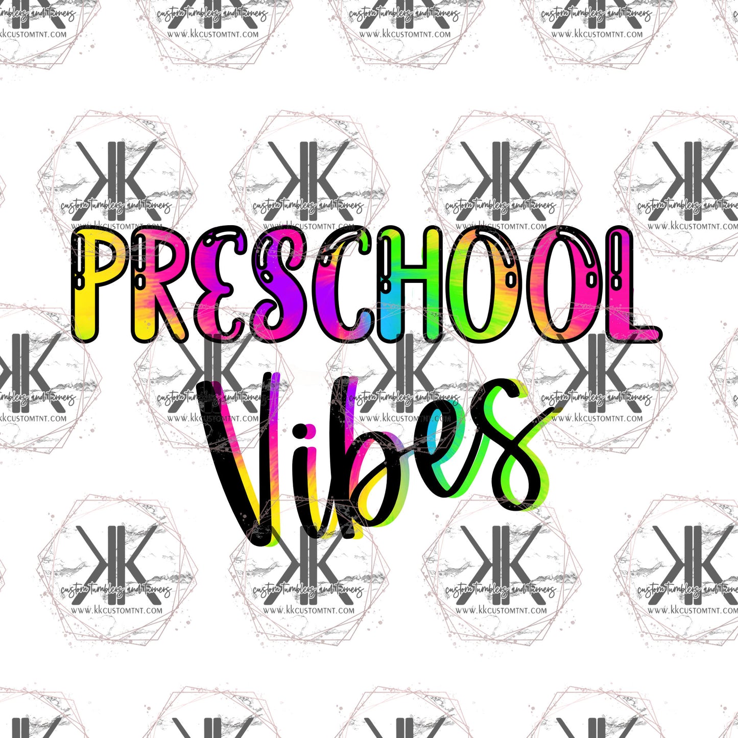 Preschool Vibes PNG **Digital Download Only**