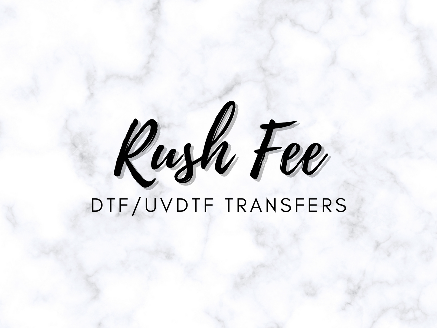 RUSH FEE FOR PRINTS