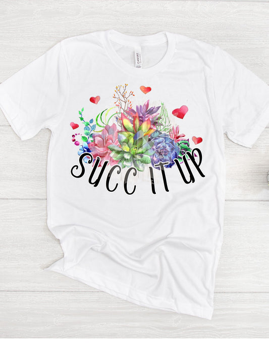 Succ it up PRINT ONLY