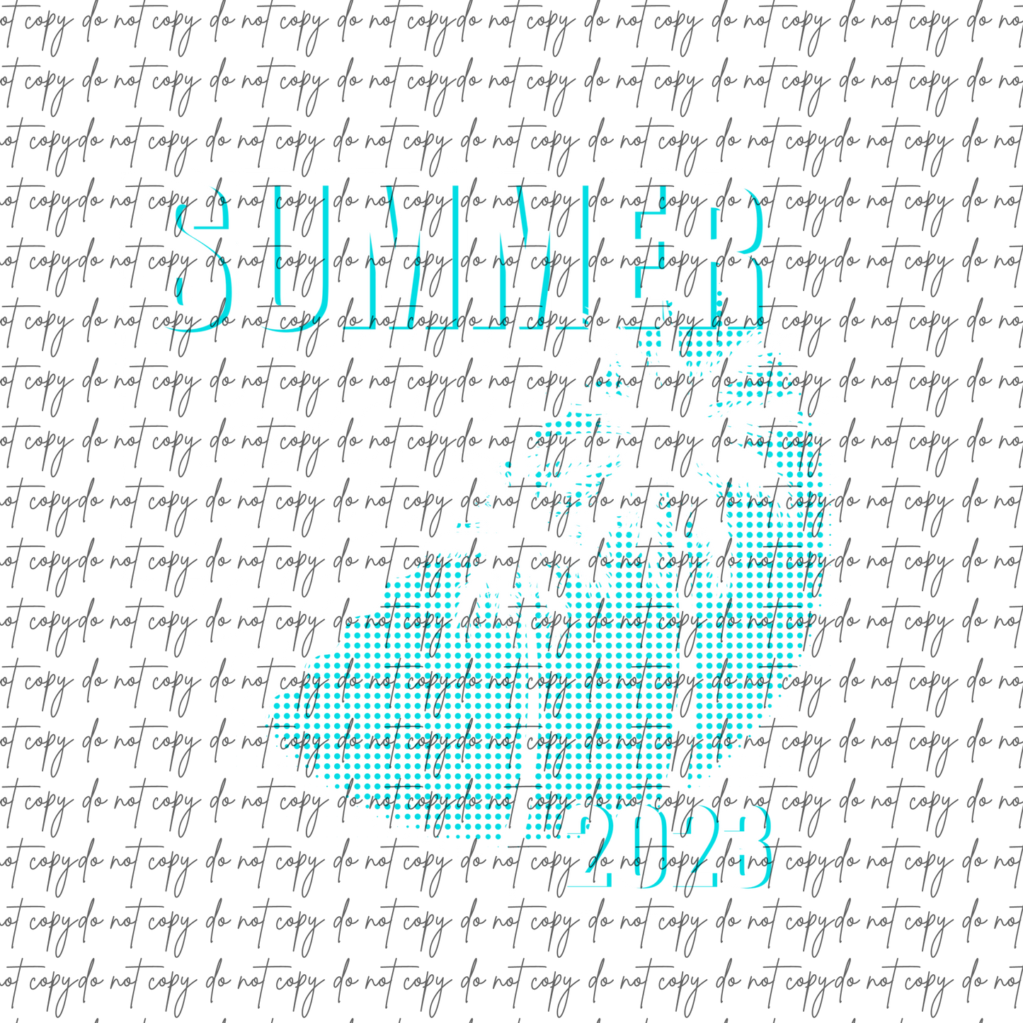 SUMMER 2023 DTF (MULTIPLE OPTIONS)