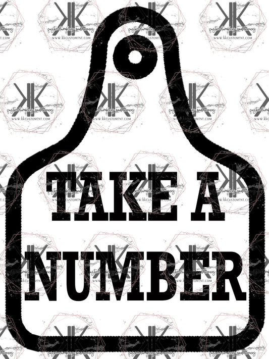 TAKE A NUMBER **Digital Download Only**